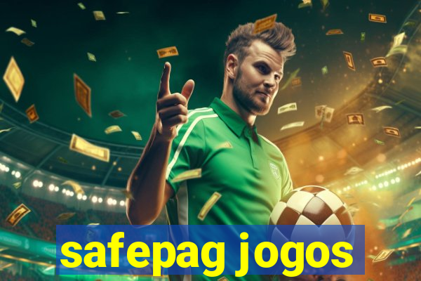 safepag jogos